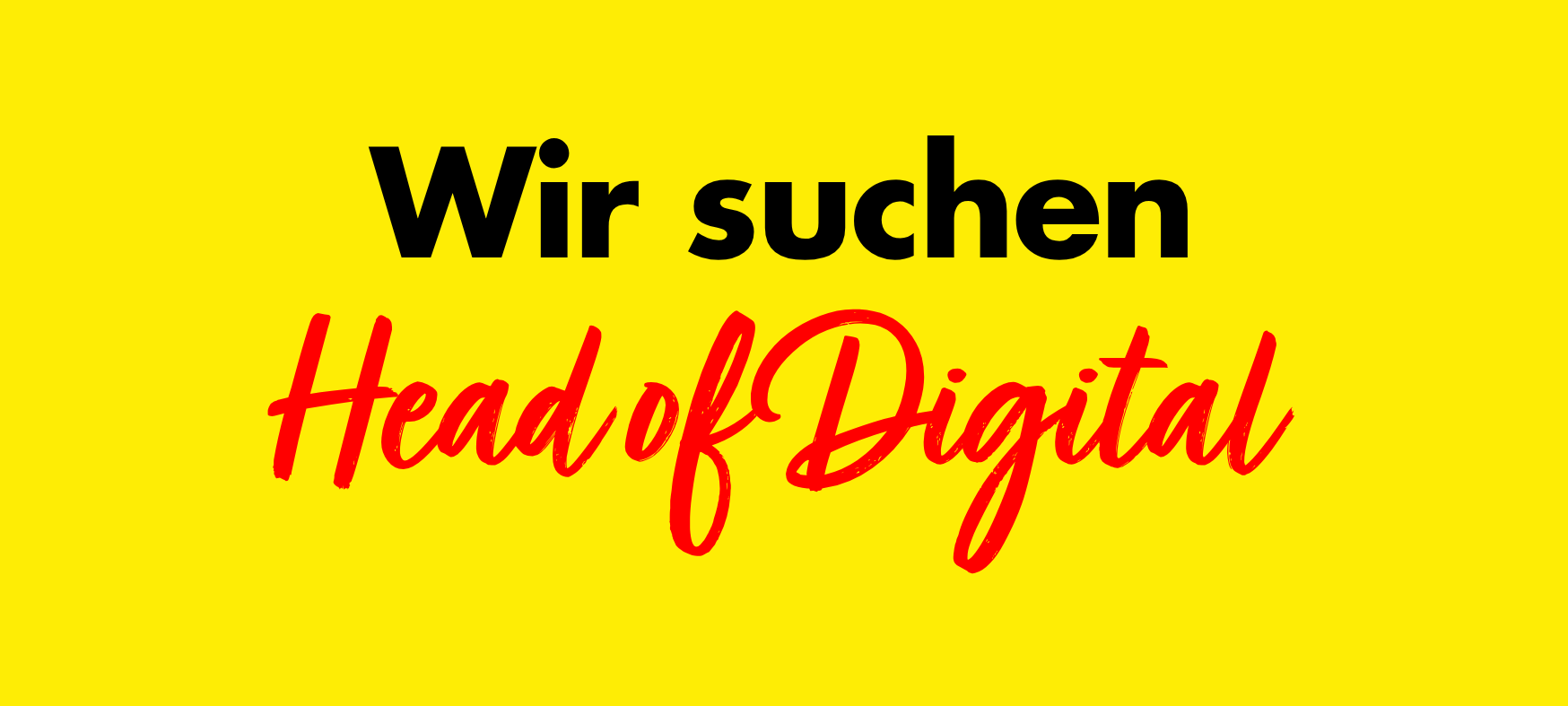 Head of Digital (m/w/d) gesucht!